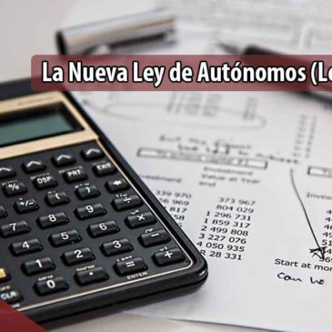 La Nueva Ley de Autónomos (Ley 6-2017)